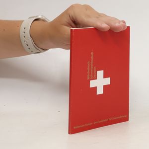 Wörterbuch Schweizerdeutsch-Deutsch