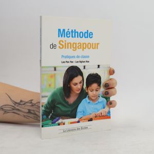Méthode de Singapour – Pratiques de classes