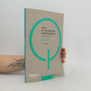 Jeux et compétences mathématiques au quotidien
