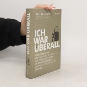 Ich war überall