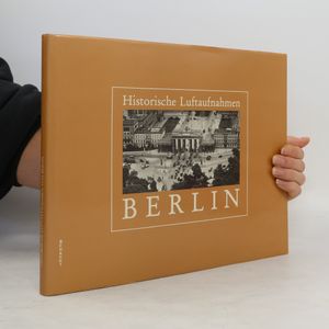 Historische Luftaufnahmen Berlin