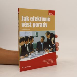 Jak efektivně vést porady