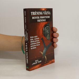 Tréning väzňa. Denník prostného tréningu