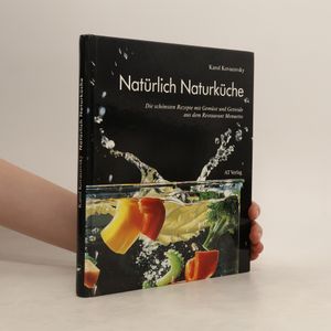 Natürlich Naturküche