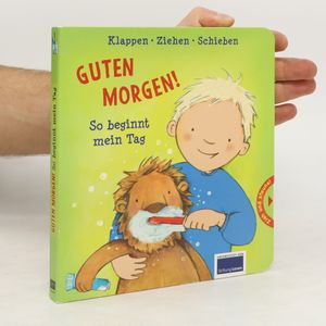 Guten Morgen! So beginnt mein Tag