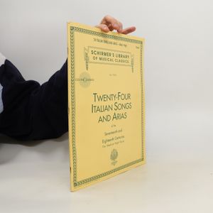 24 Italian Songs & Arias of the 17th & 18th Centuries: Medium High Voice - Book with Online Audio