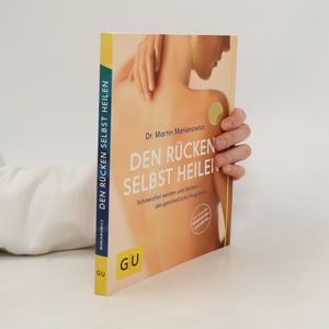 Den Rücken selbst heilen