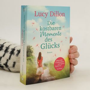 Die kostbaren Momente des Glücks