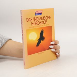 Das indianische Horoskop