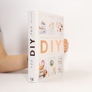 Das große Buch vom DIY (do it yourself)