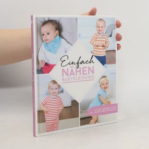 Einfach nähen. Babykleidung