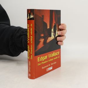 Edgar Wallace, Das Phantom schlägt wieder zu