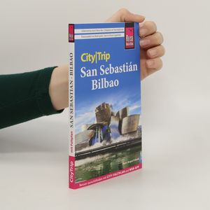 San Sebastián, Bilbao