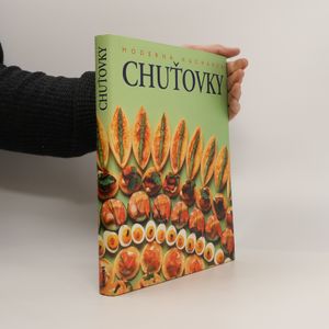 Chuťovky : moderná kuchárka