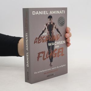 Am Abgrund wachsen dir Flügel
