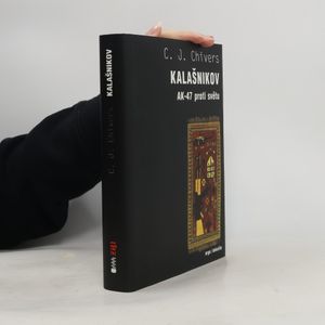 Kalašnikov AK-47 proti světu