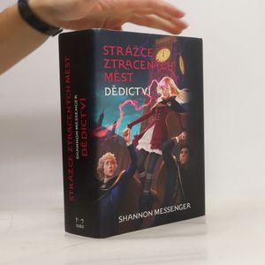 Strážce ztracených měst. Dědictví