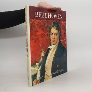 The Life and Times of Beethoven