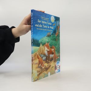 Der kleine Fuchs und die Tiere im Wald, m. Audio-CD