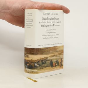 Reisebeschreibung nach Arabien und andern umliegenden Ländern