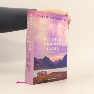 Die Frau und der Fjord