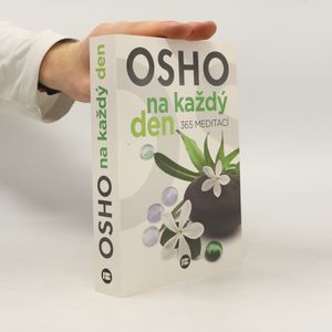 Osho na každý den: 365 meditací