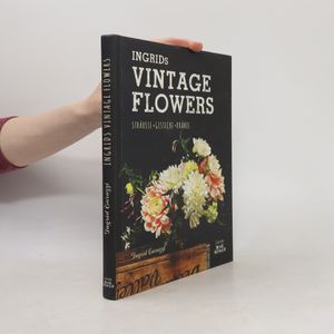 Ingrids Vintage Flowers
