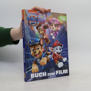 PAW Patrol - Der Kinofilm: Buch zum Film