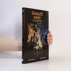 Umrlčí hnát a další podivné příhody z nepoznaných zemí