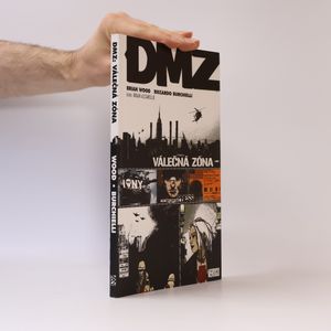 DMZ. Válečná zóna