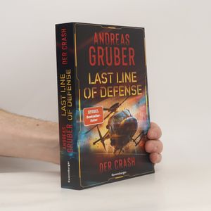 Last Line of Defense, Band 3 - Der Crash