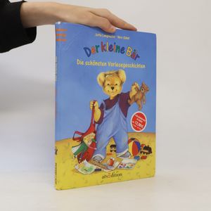 Der kleine Bär - die schönsten Vorlesegeschichten