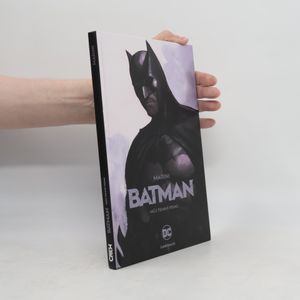 Batman. Můj temný princ