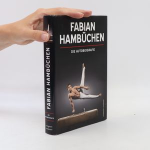 Fabian Hambüchen: Die Autobiografie