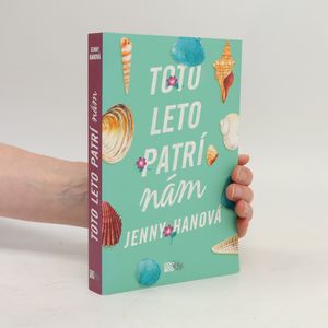 Toto leto patrí nám