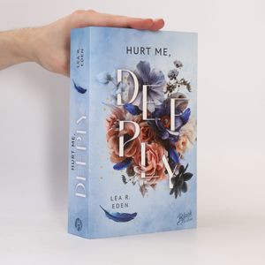 Hurt Me, Deeply
