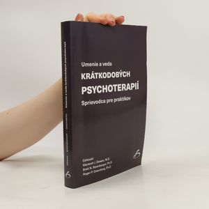 Umenie a veda krátkodobých psychoterapií