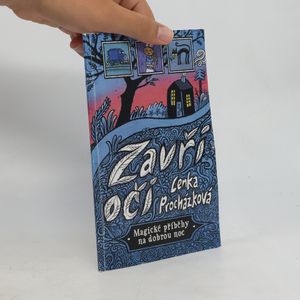 Zavři oči. Magické příběhy na dobrou noc