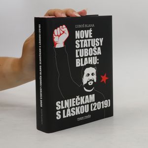 Nové statusy Ľuboša Blahu: Slniečkam s láskou (2019)