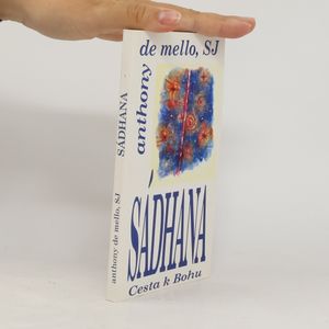 Sádhana. Cesta k Bohu