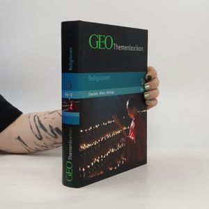 GEO-Themenlexikon: Religionen