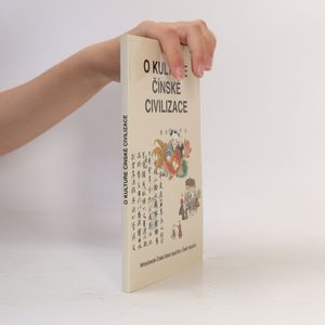 O kultuře čínské civilizace