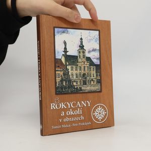 Rokycany a okolí v obrazech
