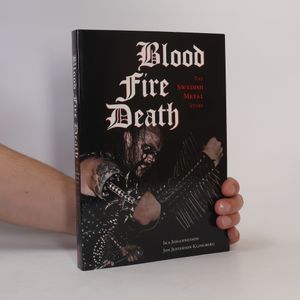 Blood, Fire, Death