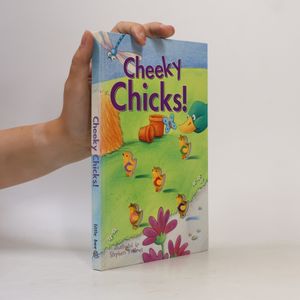 Cheeky Chicks Board Book