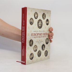 Európsky rod v slovenskom svete : rod Friesenhof a Oldenburg 1789-1945