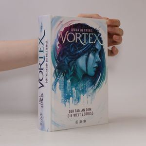 Vortex 1 - der Tag, an dem die Welt Zerriss