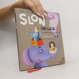 Slon v šuplíku - Veselé pohádky ze zoo