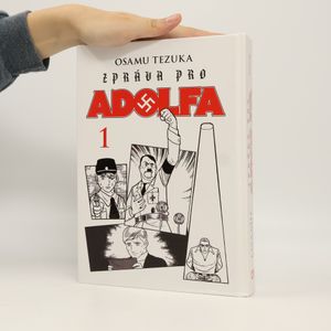 Zpráva pro Adolfa. Kniha první