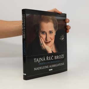 Tajná řeč broží : příběhy z mé šperkovnice